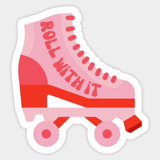 Roll With It Roller Skate Sticker